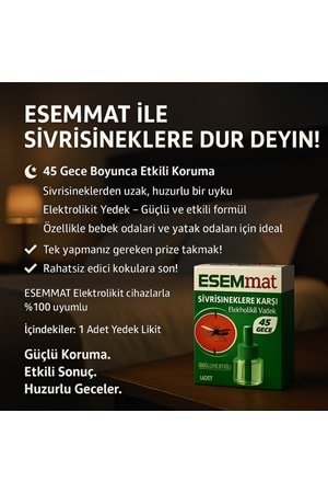 ESEMmat Elektrolikit Yedek 45 Gece