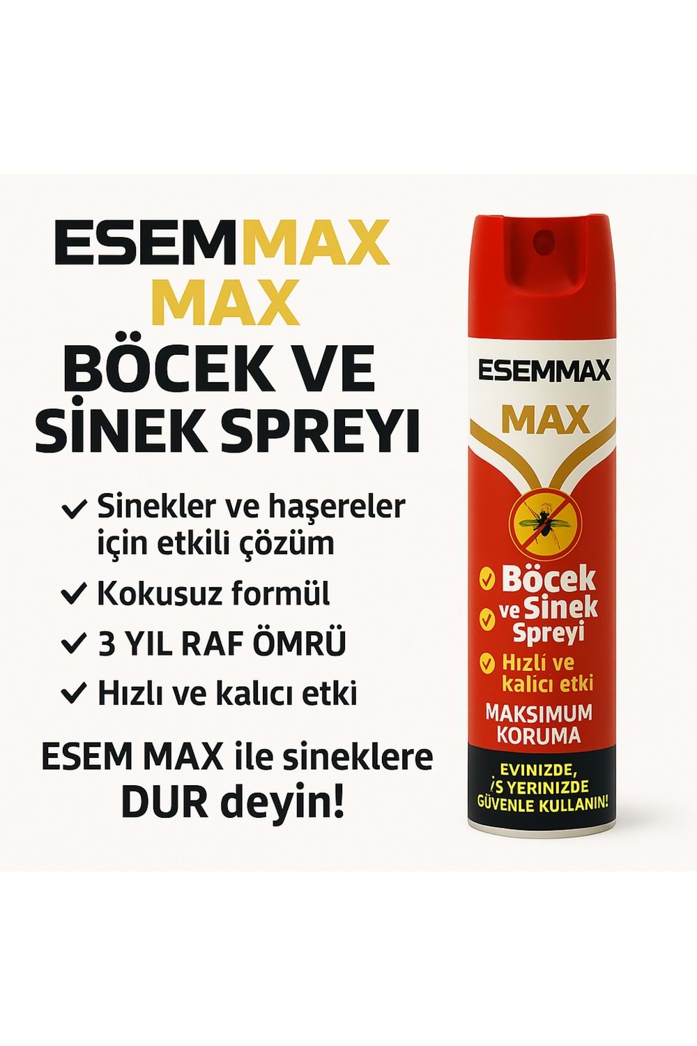 ESEMmat MAX Sprey hem sinek hem böcek KOKUSUZ